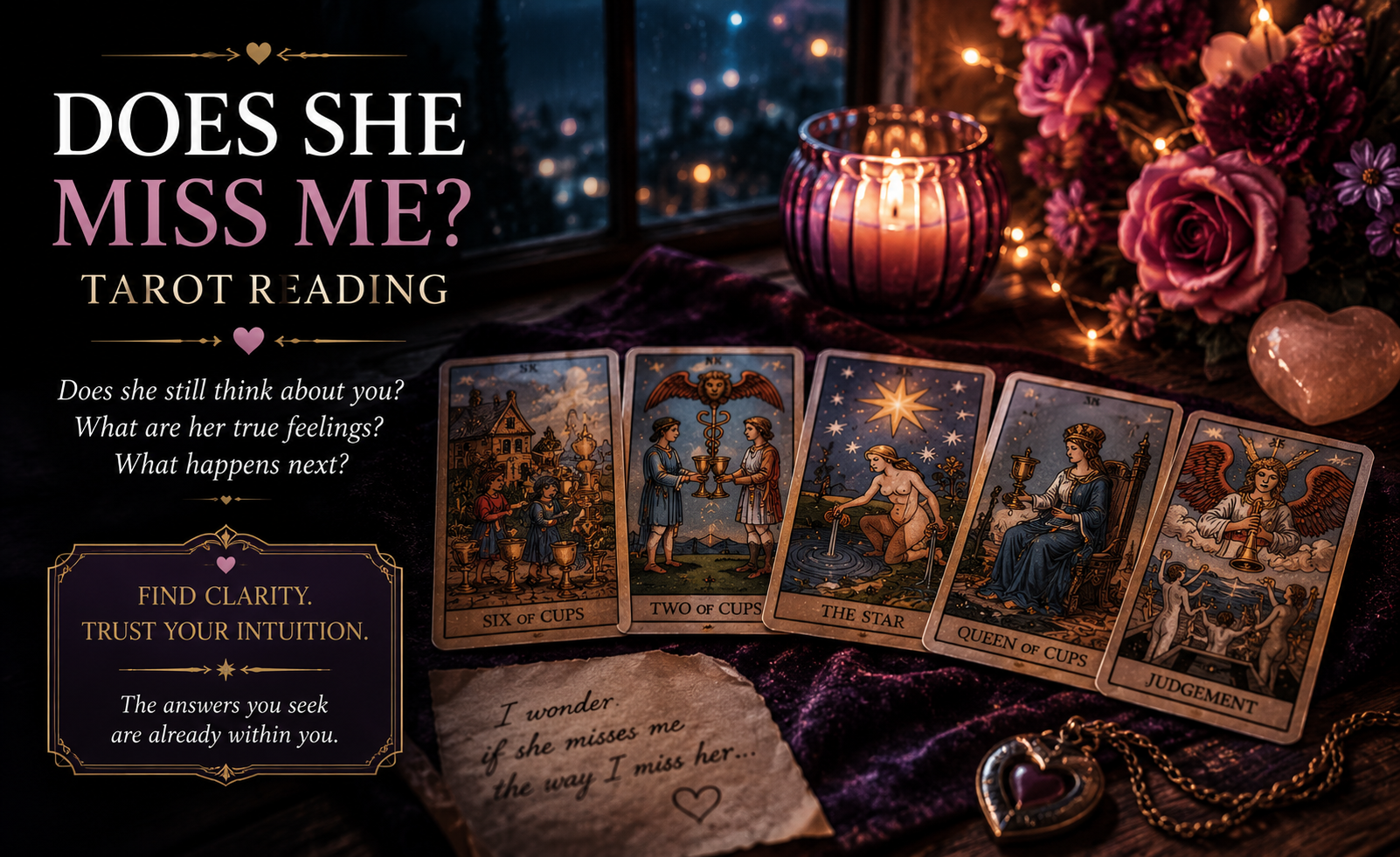 Does She Miss Me Tarot Reading